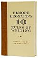Elmore Leonard's 10 Rules of Writing