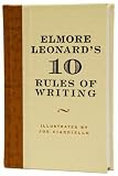 Elmore Leonard's 10 Rules of Writing