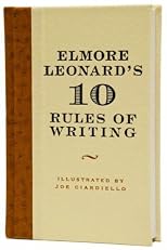 Elmore Leonard's 10 Rules of Writing