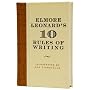 Elmore Leonard's 10 Rules of Writing