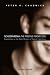 Schizophrenia: The Positive Perspective, 2nd edition: Explorations at the Outer Reaches of Human Experience