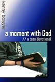 A Moment With God