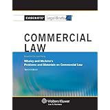 casenote legal briefs commercial law keyed to whaley tenth edition