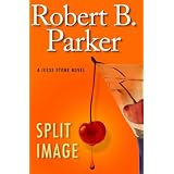 Split Imageby Robert B. Parker