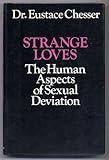 The human aspects of sexual deviation