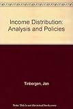 Income distribution : analysis and policies