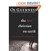The Last Christian on Earth: Uncover the Enemy's Plot to Undermine the Church