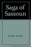 The Saga of Sassoun : the Armenian folk epic