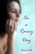On a Rainy Day
