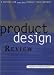Product Design Review: A Methodology for Error-Free Product Development
