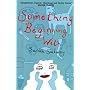 Something Beginning with