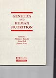 Genetics and human nutrition