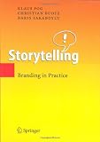 Storytelling: Branding in Practice