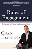 Rules of Engagement: Finding Faith and Purpose in a Disconnected World Rules of Engagement: Finding Faith and Purpose in a Disconnected World
