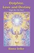 Dolphins, Love and Destiny: YOGA FOR THE SOUL