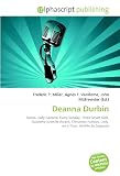 Deanna Durbin: Opera, Judy Garland, Every Sunday, Three Smart Girls, Academy Juvenile Award, Christmas Holiday, Lady  on a Train, Andrés de Segurola
