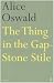 The Thing in the Gap Stone Stile