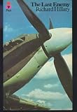 The Last Enemy (Battle of Britain Series)