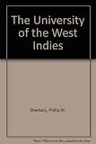 The university of the West Indies : a Caribbean response to the challenge of change