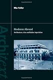 Moderns Abroad: Architecture, Cities and Italian Imperialism (Architext)