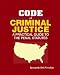 Book Code of Criminal Justice: A Practical Guide to the Penal Statutes