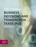 FAE Elective. Business decisions and transaction taxes (RoI) 2013-2014