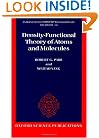 Density-Functional Theory of Atoms and Molecules (International Series of Monographs on Chemistry)