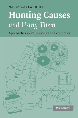 Hunting Causes and Using Them: Approaches in Philosophy and Economics by Nancy Cartwright (2007-06-18)