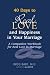40 Days to Real Love and Happiness in Your Marriage