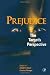 Prejudice: The Target s Perspective