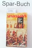 Spartacus - Sklave und Rebell - Hans Dieter St&ouml;ver
