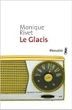 Le glacis par Rivet