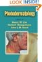 Photodermatology (Basic and Clinical Dermatology)