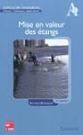 Mise en valeur des �tangs