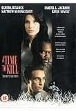 A Time to Kill