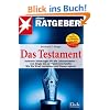 Das Testament: Konkrete Anleitungen für alle Lebensmodelle - vom Single bis zur Patchwork-Familie. Wie Sie Streit vermeiden und Steuern sparen (stern-Ratgeber) Das Testament: Konkrete Anleitungen für alle Lebensmodelle - vom Single bis zur Patchwork-Familie. Wie Sie Streit vermeiden und Steuern sparen (stern-Ratgeber)