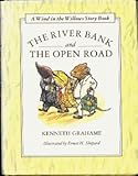 The river bank and the open road