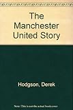 The Manchester United story