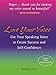 Love Your Voice: Use Your Speaking Voice to Create Success, Self-Confidence, and Star-Like Charisma!