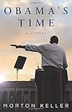 Obama's time : a history