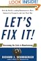 Let's Fix It!: Overcoming the Crisis in Manufacturing