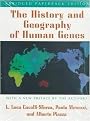 The History and Geography of Human Genes (Abridged) (Paperback)