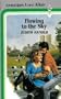 Flowing to the Sky (A love affair)