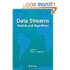 Data Streams: Models and Algorithms (Advances in Database Systems)