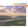 The Hudson River: From the Tear of the Clouds to Manhattan