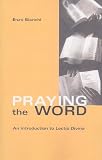 Praying the Word (Cistercian Studies Series)