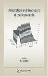 Adsorption and Transport at the Nanoscale