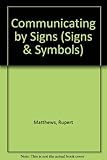 Communicating by signs