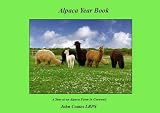 Alpaca Year Book A Year On An Alpaca Farm In Cornwall