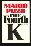 Fourth K, The
